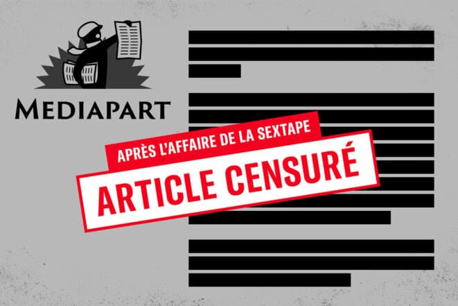 Mediapart est censuré : un acte judiciaire sans précédent 