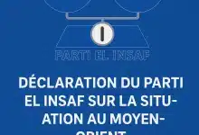 Photo de Le Parti El Insaf condamne les attaques israéliennes contre l’Iran et appelle à la désescalade