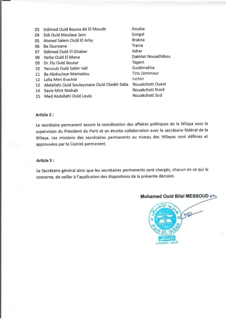 El INSAF : Liste des nouveaux Secrétaires Permanents par Wilaya 2 Document officiel du parti El INSAF portant nomination des secrétaires permanents en Mauritanie.