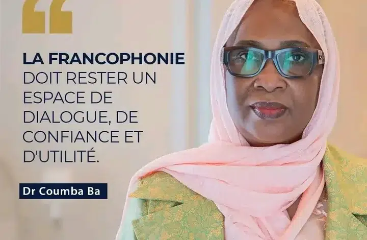 Francophonie : Coumba Ba appelle à une organisation plus utile et cohérente 1 Photo de Francophonie : Coumba Ba appelle à une organisation plus utile et cohérente