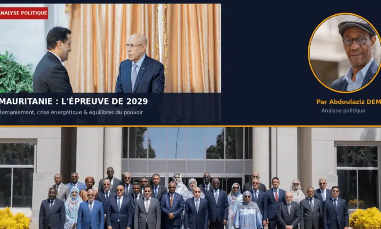 Politique Mauritanie 2026 : Remaniement Ould Diay et perspectives 2029 1 Analyse politique sur le remaniement du gouvernement mauritanien par Abdoulaziz DEME, avec Mohamed Ould Cheikh El Ghazouani et Mokhtar Ould Diay